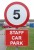 School Site Traffic Calming Signs